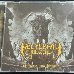 NOCTURNAL HOLLOW  "Deathless And Fleshless"