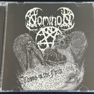 NOMINON  "Chaos In The FleshLive!"