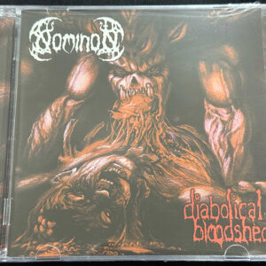 NOMINON "Diabolical bloodshed"