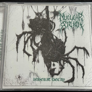 NUCLEAR STENCH  "Inherit Decay"