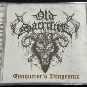 OLD SACRIFICE  "Conqueror's Revenge"