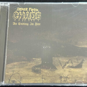ORDER FROM CHAOS "An Ending in Fire"