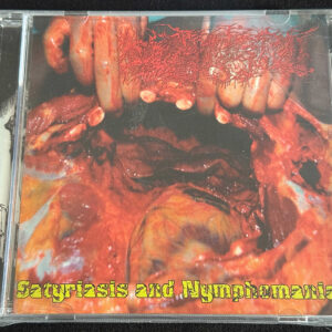 PARACOCCIDIODOMICOSISPROCTITISSARCUMUCOSIS  "Satyriasis And Nymphomania"