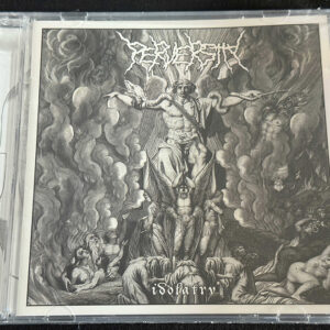 PERVERSITY  "Idolatry"