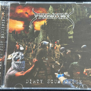 PREDATORY  "Dirty Scum Arise"