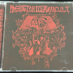 PREHISTORIC WAR CULT  "Seven Rituals Of Unhallowed Primitivity"
