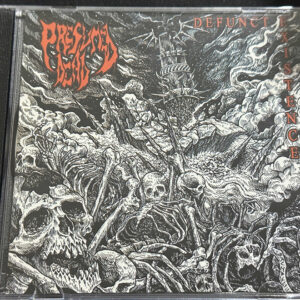 PRESUMED DEAD  "Defunct Existence"