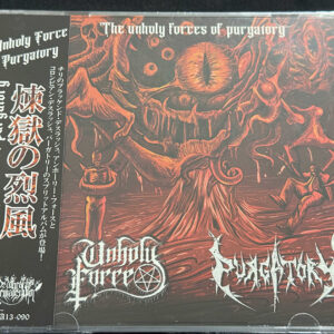 PURGATORY/UNHOLY FORCE  "The Unholy Force Of Purgatory"