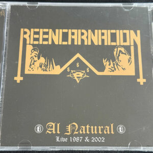 REENCARNACION  "Al Natural"