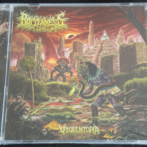 ROTTENNESS  "Violentopia"