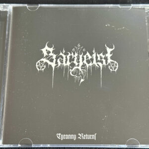 SARGEIST  "Tyranny Returns"