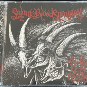 SATANIC BLOODSPRAYING "At the Mercy of Satan"