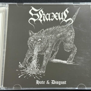 SHAXUL  "Hate And Disgust"