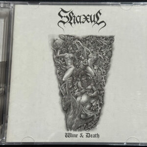 SHAXUL  "Wine & Death"