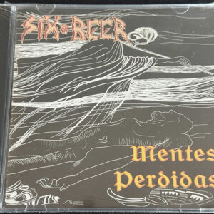 SIX BEER  "Mentes Perdidas"