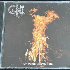 SKOLL  "Of Misty Fire We Are"