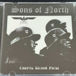 SONS  OF NORTH  "The Death Of White Race"
