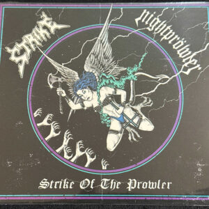STRIKE/NIGHTPROWLER  "Strike Of The Prowler"