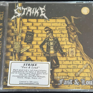 STRIKE  "Fast & Loud"