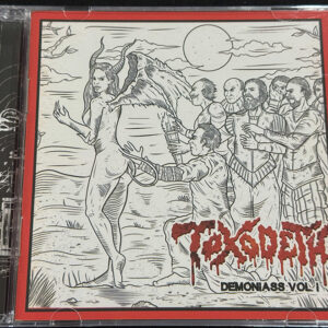 TOXODETH  "Demoniass Vol. 1"