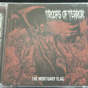 TROOPS OF TERROR  "The Mortuary Flag"