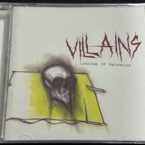 VILLAINS "Lifecode Of Decadence"