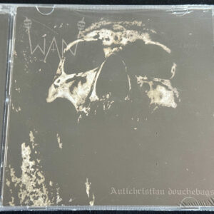 WAN  "Antichristian Douchebag"