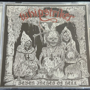WHIPSTRIKER  "Seven Inches Of Hell"