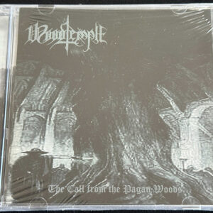WOODTEMPLE  "The Call From The Pagan Woods"