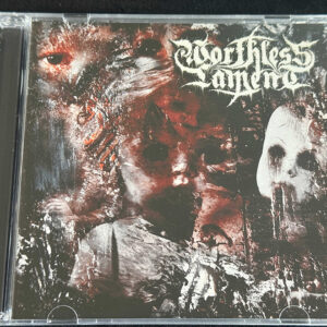WORTHLESS LAMENT  "Worthless Lament"
