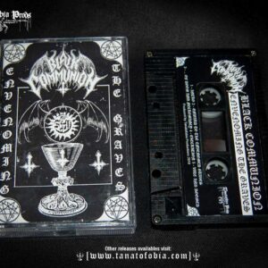 BLACK COMMUNION  "Envenoming The Graves"