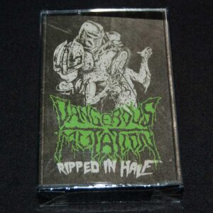 DANGEROUS MUTATION  "Ripped In Half"