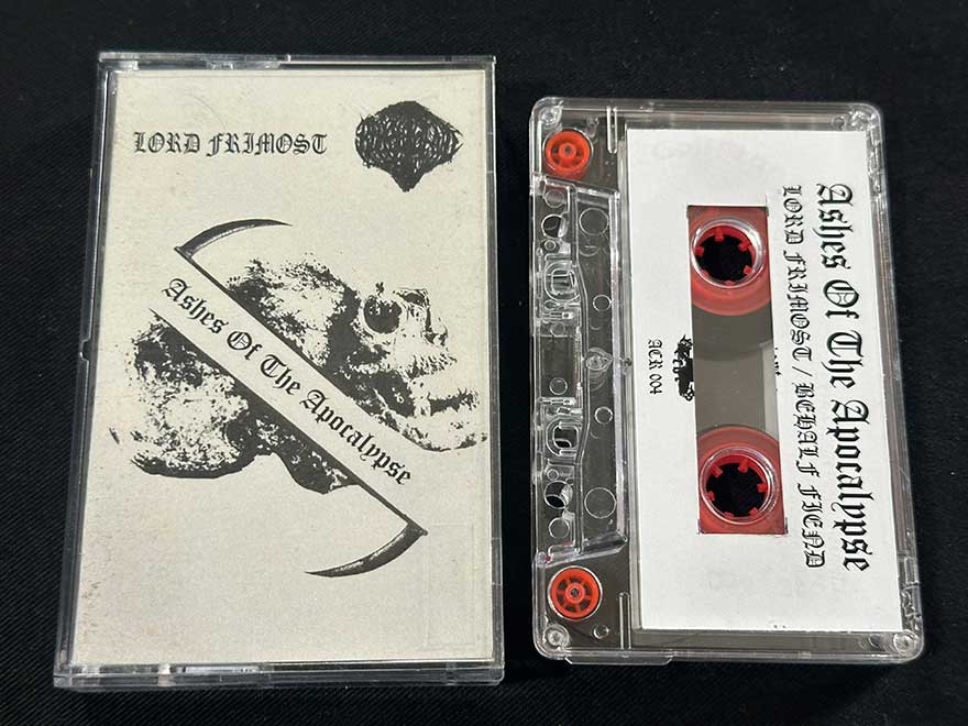 LORD FRIMOST/BEHALF FIEND  "Ashes Of The Apocalypse"