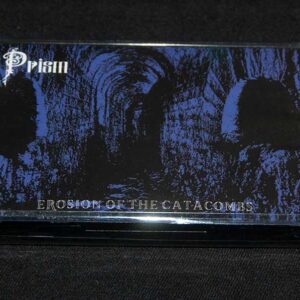 PRISM  "Corrosion Of The Catacombs"