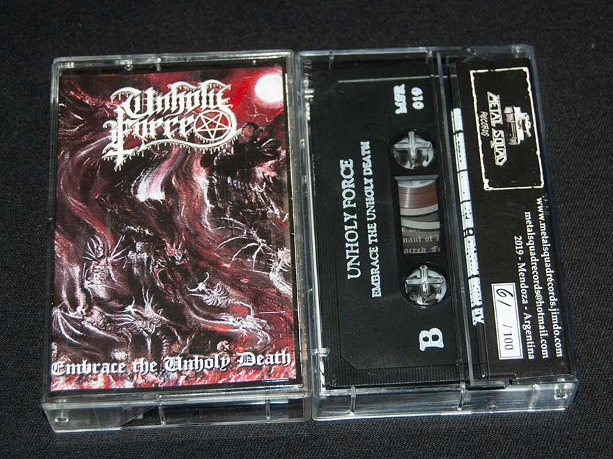 UNHOLY FORCE  "Embrace The Unholy Death"