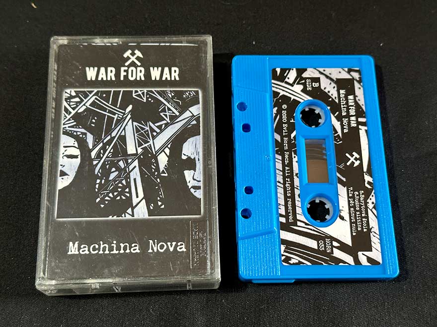 WAR FOR WAR  "Machina Nova"