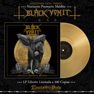 BLACK VOMIT 666  "Nocturno Poemario Maldito" LP